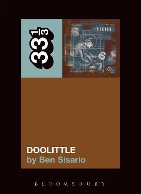 The Pixies' Doolittle by Sisario, Ben
