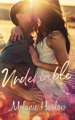 Undeniable: A Cloverleigh Farms Standalone Paperback Independently Published
