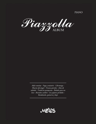 Piazzolla Album: partitutas para piano by Argentina, Melos