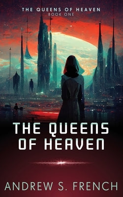 The Queens of Heaven Paperback Neonoir Books