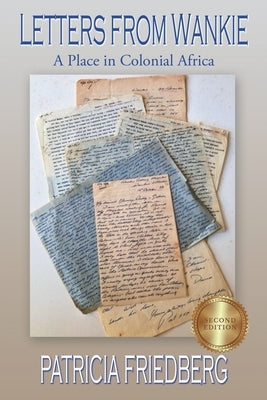 Letters From Wankie Paperback Newman Springs