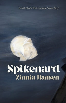 Spikenard Paperback Poetry Northwest Editions