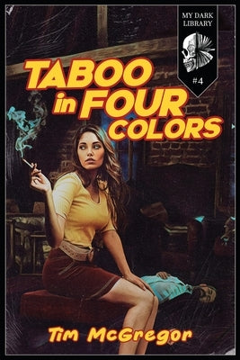 Taboo in Four Colors by Hartmann, Sadie