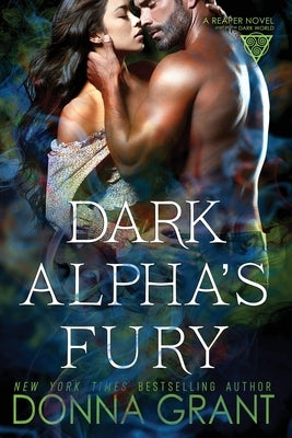 Dark Alpha's Fury Paperback DL Grant, LLC
