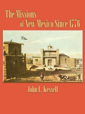 The Missions of New Mexico Since 1776 Paperback Sunstone Press
