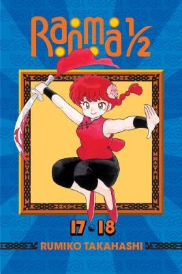 Ranma 1/2 (2-In-1 Edition), Vol. 9: Includes Volumes 17 & 18 by Takahashi, Rumiko