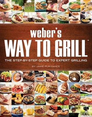 Paperback copy of Weber's Way to Grill by Harvest Publications, showing the front cover with grilling imagery and title.