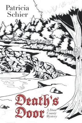 Death's Door: A Door County Mystery Paperback Lulu Publishing Services