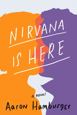 Nirvana Is Here by Hamburger, Aaron