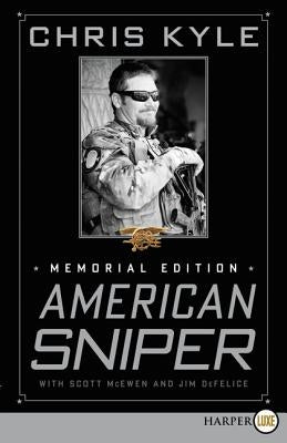 American Sniper: Memorial Edition by Kyle, Chris