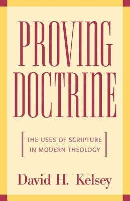 Proving Doctrine by Kelsey, David H.