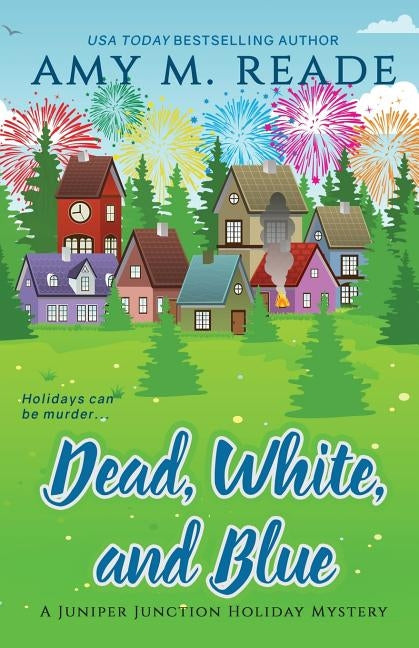 Dead, White, and Blue Paperback Amy M. Reade