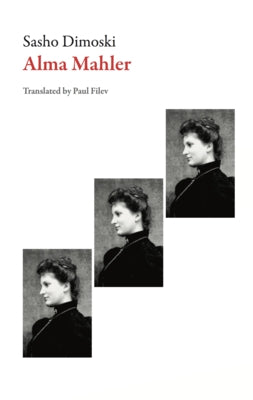 Alma Mahler Paperback Dalkey Archive Press