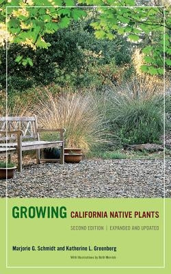 Growing California Native Plants, Second Edition Paperback University of California Press