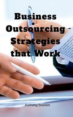 Paperback book titled "Business Outsourcing Strategies that Work" by Notion Press, featuring a clean, professional cover design.