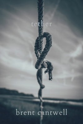 tether Paperback Recent Work Press
