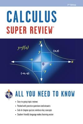 Calculus Super Review by Editors of Rea