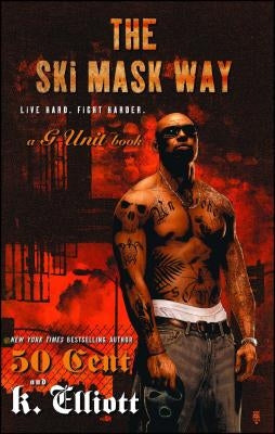 The Ski Mask Way Paperback Gallery Books