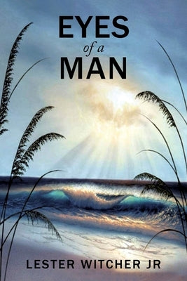 Eyes of a Man Paperback Ewings Publishing LLC