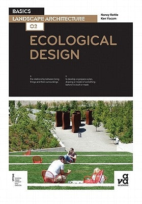 Basics Landscape Architecture 02: Ecological Design Paperback Bloomsbury Publishing PLC