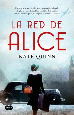 La Red de Alice / The Alice Network by Quinn, Kate