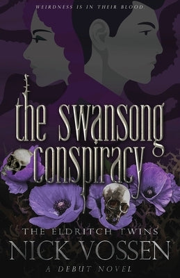 The Swansong Conspiracy Paperback Parliament House Press, LLC