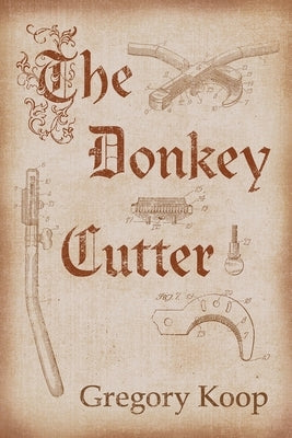 The Donkey Cutter: Volume 204 Paperback Guernica Editions