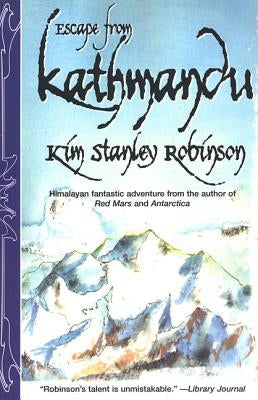 Escape from Kathmandu by Robinson, Kim Stanley