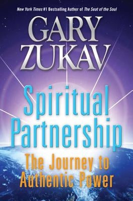 Spiritual Partnership by Zukav, Gary