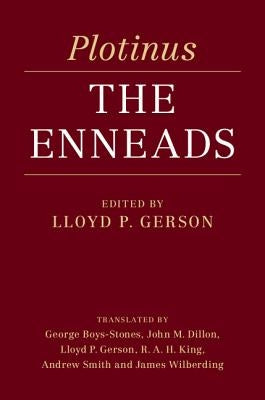 Plotinus: The Enneads by Gerson, Lloyd P.