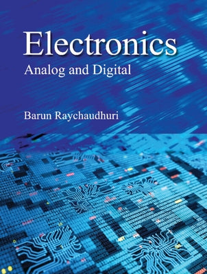 Electronics: Analog and Digital Paperback Cambridge University Press