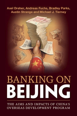 Paperback of "Banking on Beijing" by Cambridge University Press, featuring the book cover with Chinese-inspired design elements.