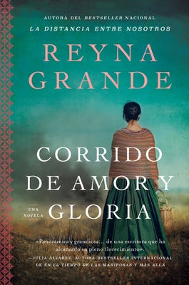 A Ballad of Love and Glory / Corrido de Amor Y Gloria (Spanish Edition): Una Novela by Grande, Reyna