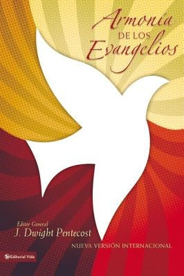 Armonía de Los Evangelios by Pentecost, J. Dwight