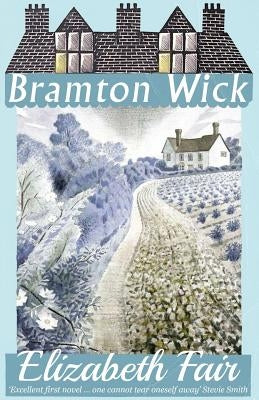 Bramton Wick Paperback Dean Street Press
