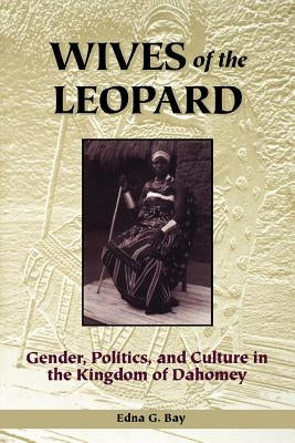 Wives of the Leopard Paperback University of Virginia Press