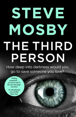 The Third Person by Mosby, Steve