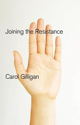 Joining the Resistance Paperback Polity Press
