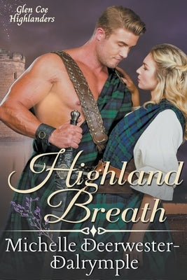 Highland Breath Paperback Michelle Deerwester-Dalrymple