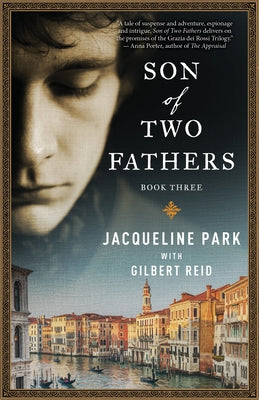 Son of Two Fathers: Book 3 by Park, Jacqueline