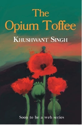 The Opium Toffee Paperback Manjul Publishing House Pvt. Ltd.