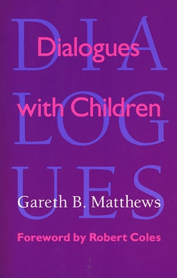 Dialogues with Children Paperback Harvard University Press