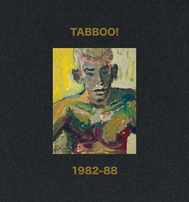 Tabboo!: 1982-88 by Earnest, Jarrett