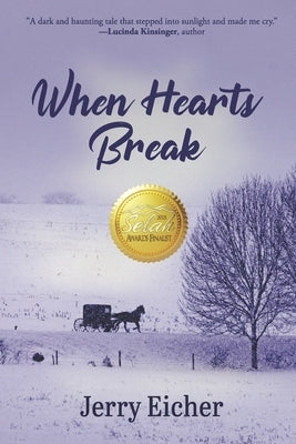 When Hearts Break Paperback Elk Lake Publishing Inc