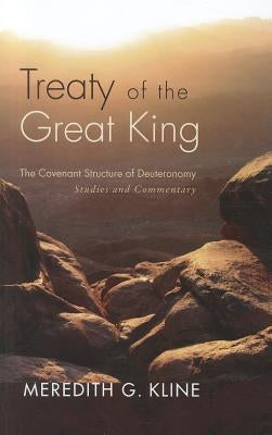 Treaty of the Great King Paperback Wipf & Stock Publishers