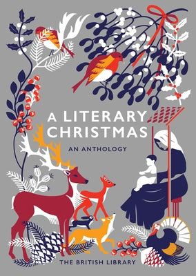 A Literary Christmas: An Anthology by Library, British