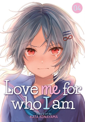 Love Me for Who I Am Vol. 4 by Konayama, Kata