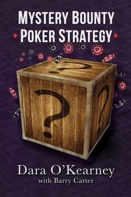 Mystery Bounty Poker Strategy Paperback Barry Carter