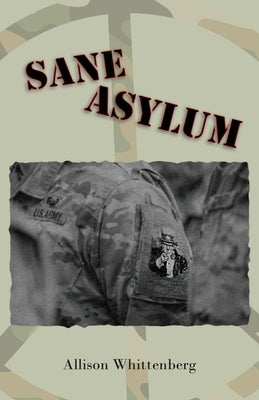 Sane Asylum Paperback Loyola College/Apprentice House