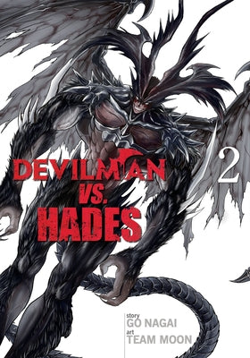 Devilman vs. Hades Vol. 2 by Nagai, Go